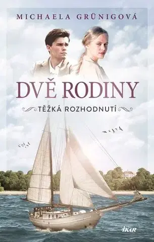Romantická beletria Těžká rozhodnutí - Michaela Grünigová