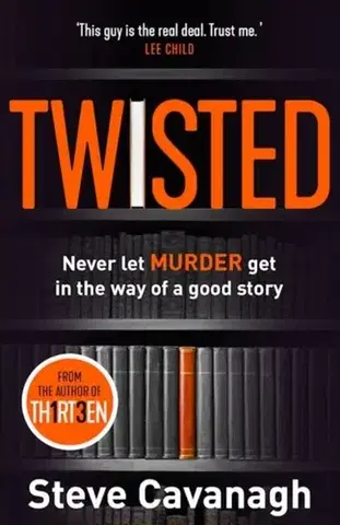 Detektívky, trilery, horory Twisted - Steve Cavanagh