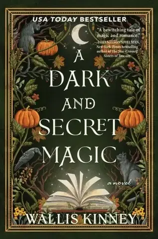 Romantická beletria A Dark and Secret Magic - Wallis Kinney