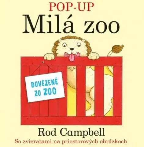 Leporelá, krabičky, puzzle knihy Milá Zoo - POP - UP - Rod Campbell