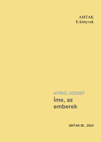 Svetová beletria Íme az emberek! - József Nyírő