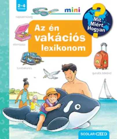 Geografia, svet Az én vakációs lexikonom - Peter Nieländer