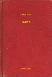 Svetová beletria Nana - Émile Zola
