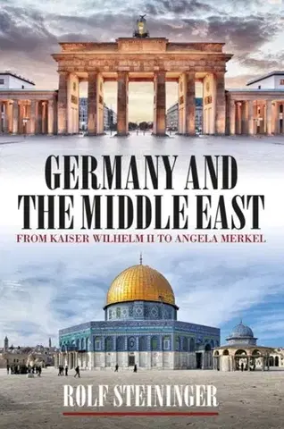 História Germany and the Middle East - Rolf Steininger