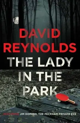 Detektívky, trilery, horory The Lady in the Park - David Reynolds