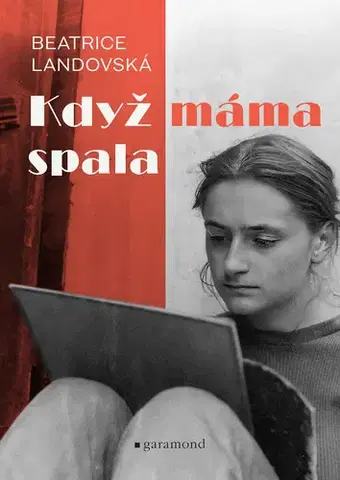 Česká beletria Když máma spala - Beatrice Landovská