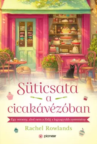 Romantická beletria Süticsata a cicakávézóban - Rachel Rowlands