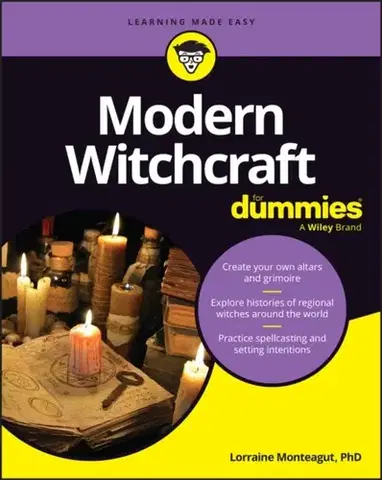 Mágia a okultizmus Modern Witchcraft For Dummies - Lorraine Monteagut