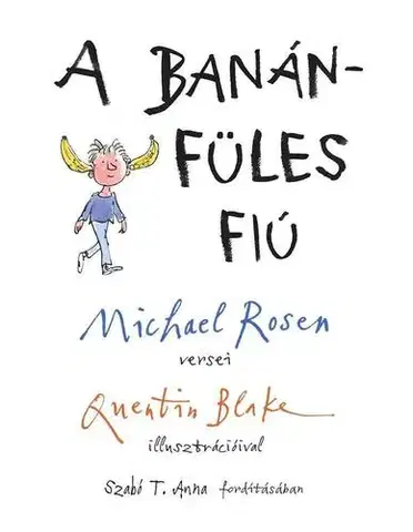 Rozprávky A banánfüles fiú - Michael Rosen,Quentin Blake
