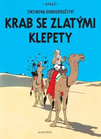 Komiksy Tintin 9: Krab se zlatými klepety - Herge,Kateřina Vinšová