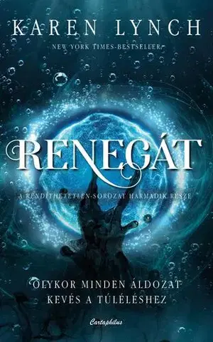 Sci-fi a fantasy Renegát - Karen Lynch