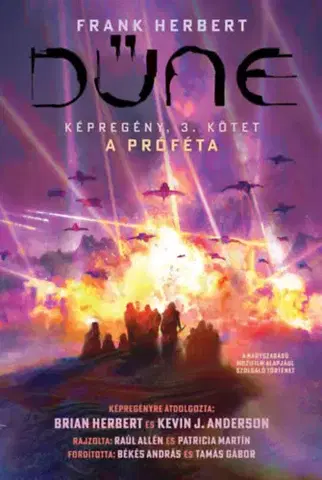Komiksy Dűne - Képregény: A próféta, 3. kötet - Herbert Brian,Herbert Frank,Kevin J. Anderson