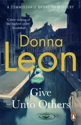 Detektívky, trilery, horory Give Unto Others - Donna Leon