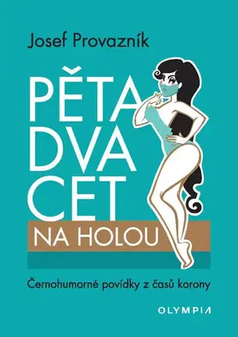 Humor a satira Pětadvacet na holou - Josef Provazník