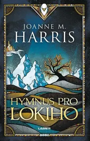 Sci-fi a fantasy Hymnus pro Lokiho - Joanne M. Harris