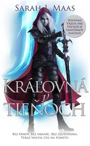 Sci-fi a fantasy Kráľovná v tieňoch - Sarah J. Maas