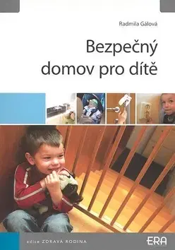 Partnerstvo Bezpečný domov pro dítě - Radmila Gálová