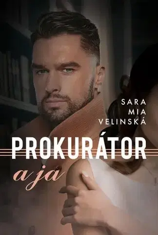 Slovenská beletria Prokurátor a ja, 2. vydanie - Sara Mia Velinská