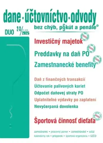 Dane, účtovníctvo Dane účtovníctvo odvody 2-3 2025 - Investičný majetok a DPH - Kolektív autorov