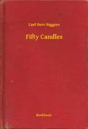 Sci-fi a fantasy Fifty Candles - Biggers Earl Derr