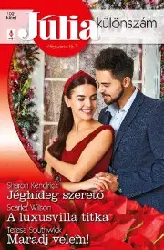 Romantická beletria Júlia különszám 102. - Sharon Kendrick,Southwick Teresa,Wilson Scarlet