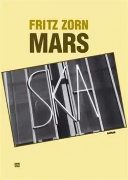 Biografie - ostatné Mars - Fritz Zorn,Zuzana Augustová