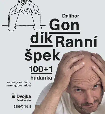 Krížovky, hádanky, hlavolamy Ranní špek 100+1 hádanka - Dalibor Gondík
