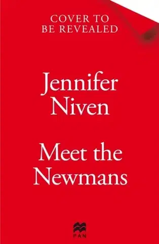 Beletria Meet the Newmans - Jennifer Nivenová