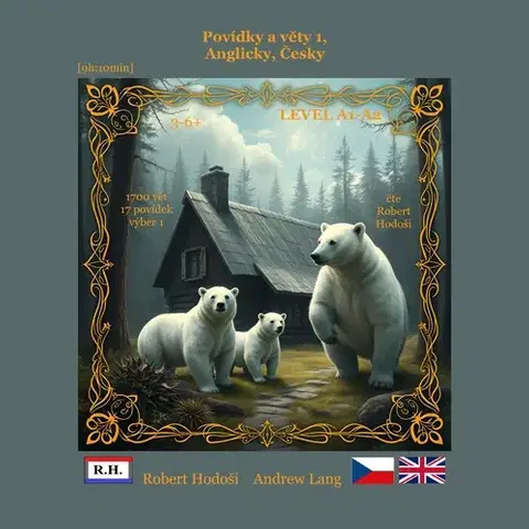 Jazykové učebnice - ostatné Hodosi Robert Povídky a věty 1, Anglicky, Česky