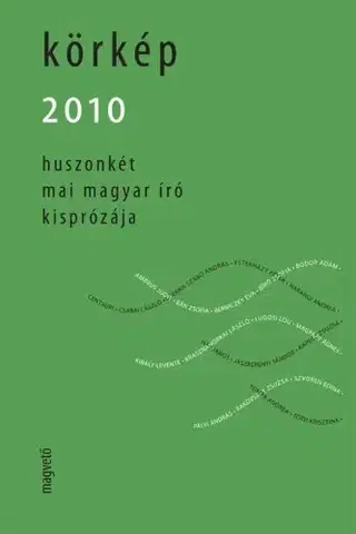 Svetová beletria Körkép 2010 - Boldizsár Ildikó (szerk.)