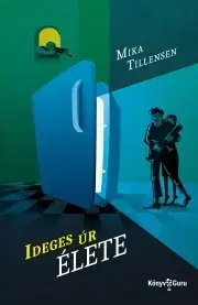 Humor a satira Ideges úr élete - Mika Tillensen