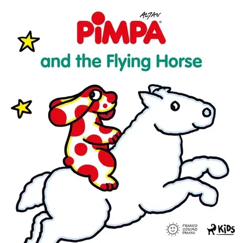 Pre deti a mládež Saga Egmont Pimpa - Pimpa and the Flying Horse (EN)