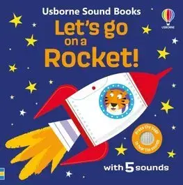 Zvukové knihy Lets go on a Rocket! - Sam Taplin,Edward Miller