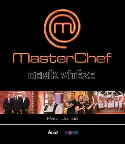 Kuchárky - ostatné MasterChef. Deník vítěze