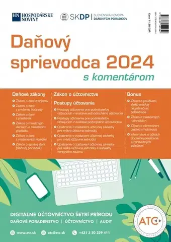 Dane, účtovníctvo Daňový sprievodca 2024 s komentárom - Kolektív autorov
