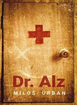 Česká beletria Dr. Alz - Urban Miloš