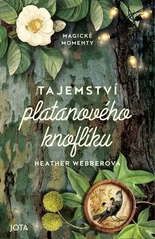 Romantická beletria Tajemství platanového knoflíku - Heather Webberová,Sabina Čechová