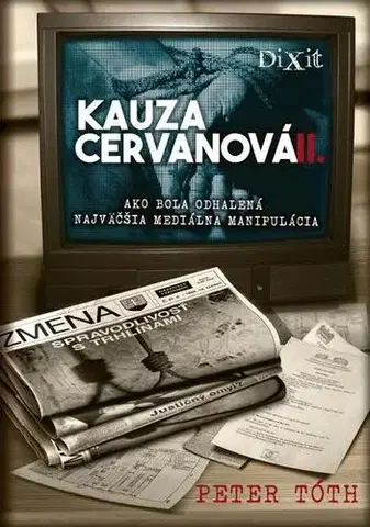Skutočné príbehy Kauza Cervanová II. + CD - Peter Tóth