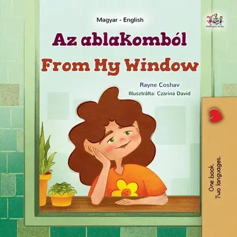 Rozprávky Az ablakomból - From My Window - Coshav Rayne