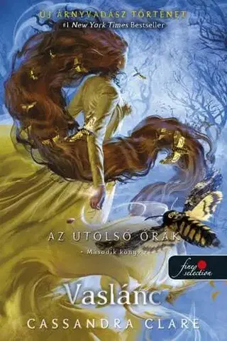 Young adults Az utolsó órák 2: Vaslánc - Cassandra Clare