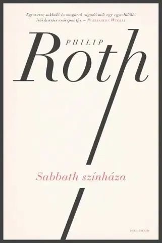 Svetová beletria Sabbath színháza - Philip Roth