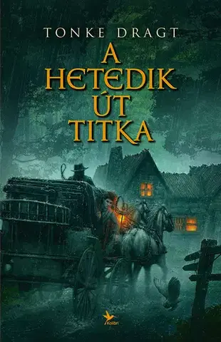 Dobrodružstvo, napätie, western A Hetedik Út titka - Dragt Tonke