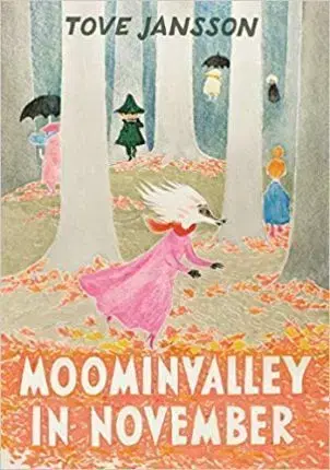 V cudzom jazyku Moominvalley in November - Tove Jansson