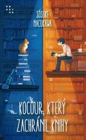 Svetová beletria Kocour, který zachránil knihy - Sósuke Nacukawa