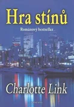 Beletria - ostatné Hra stínů - Charlotte Link