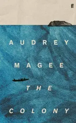 Svetová beletria The Colony - Audrey Magee