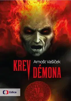 Detektívky, trilery, horory Krev démona - Arnošt Vašíček