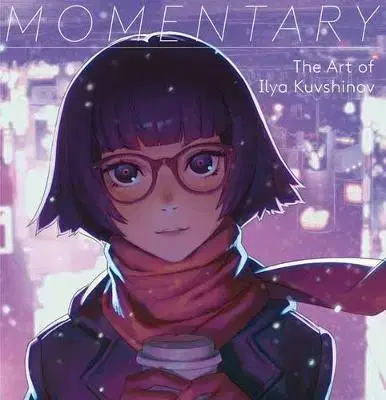 Cudzojazyčná literatúra Momentary - The Art of Ilya Kuvshinov - Ilya Kuvshinov