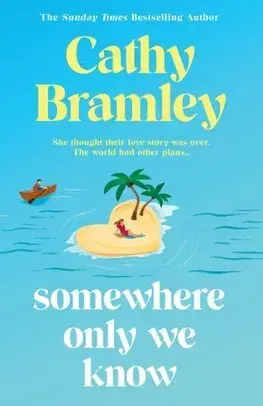 Romantická beletria Somewhere Only We Know - Cathy Bramley