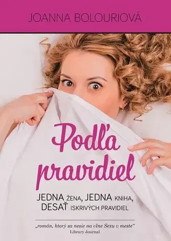 Romantická beletria Podľa pravidiel - Joanna Bolouri